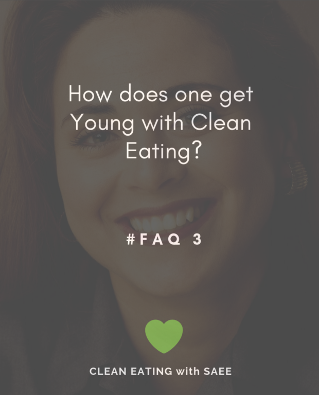 How does one get youung with clean eating? | FAQ