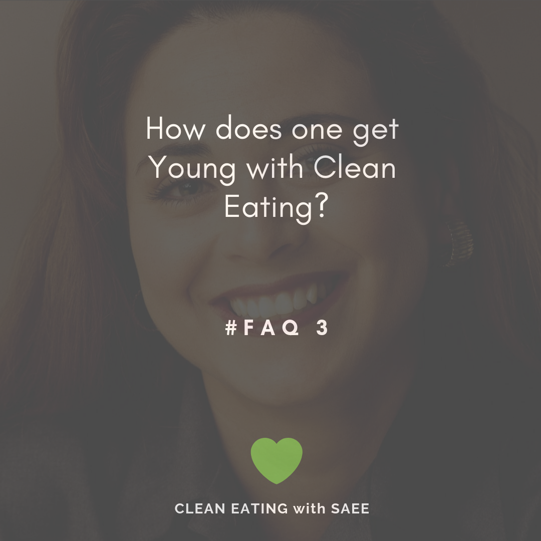 How does one get youung with clean eating? | FAQ