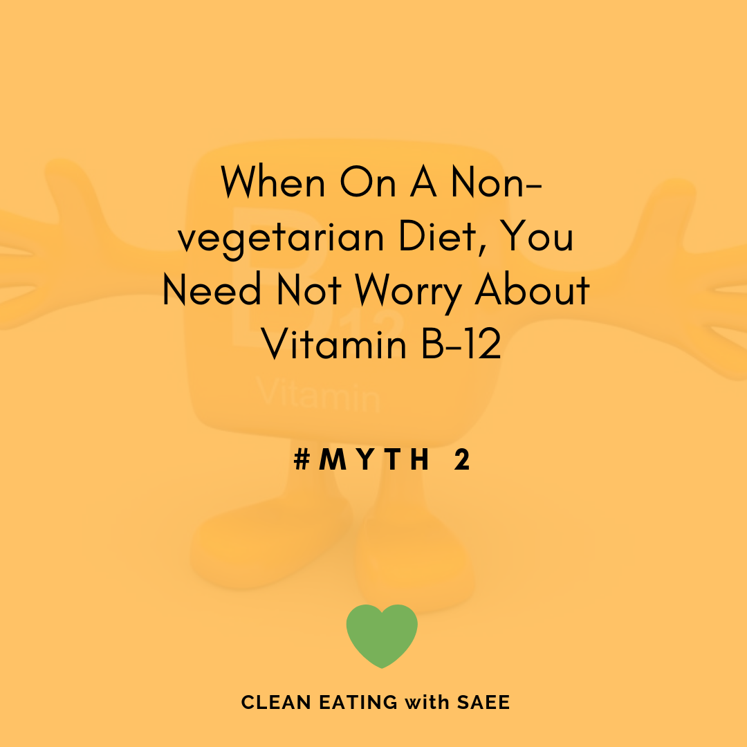 Non Vegetarians dont need Vitamin B12 | Mythbuster