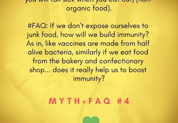 If you always eat organic food, you will fall ill if you eat out | Mythbuster | FAQ | Mythbuster+FAQ