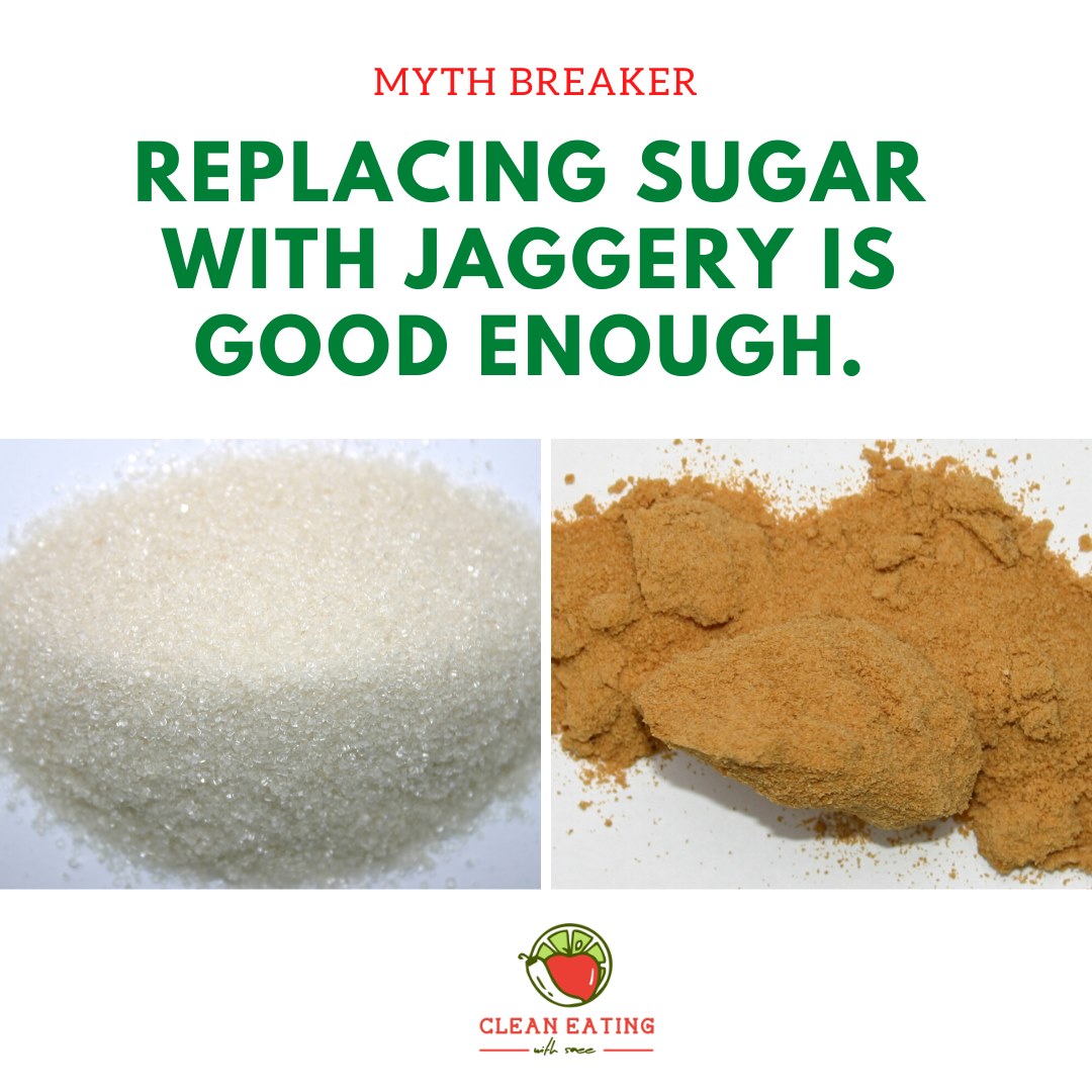 Replacing Sugar with Jaggery | Mythbuster