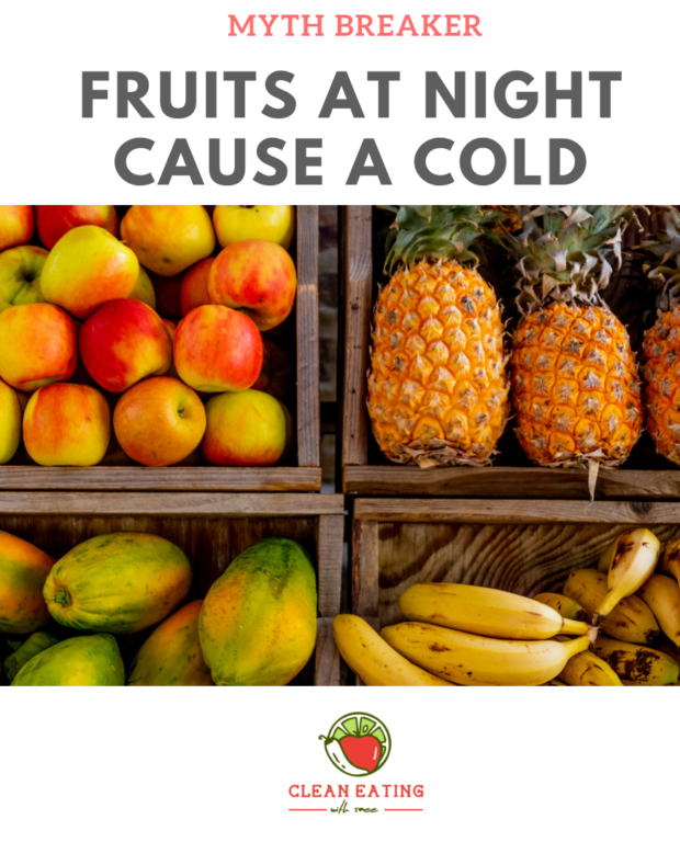 Fruits at night cause a cold | Mythbuster