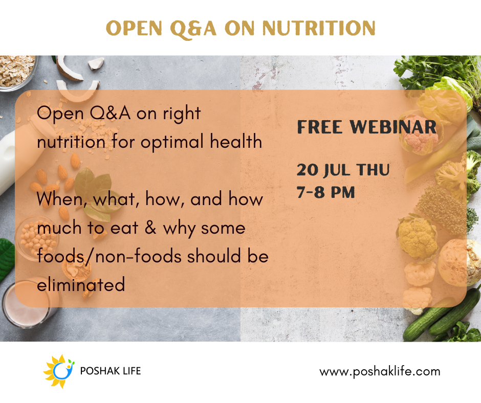 Open Q&A on right nutrition - free webinar - Poshak Life