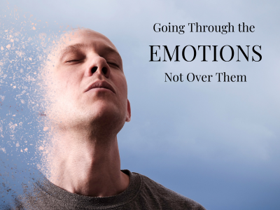 Going through emotions, not over them | Poshak Life blog