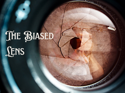 the biased lens - Poshak Life blog