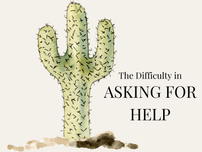 The difficulty in asking for help | Poshak Life blog