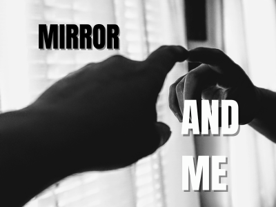 mirror and me | poshak life blog